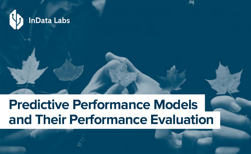 Predictive Performance Models and Metrics for Their Performance Evaluation