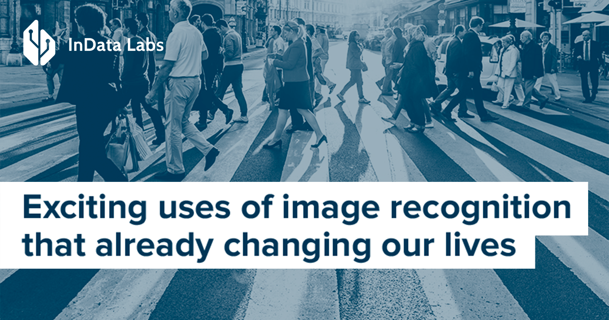 The Most Exciting Uses of Image Recognition Today