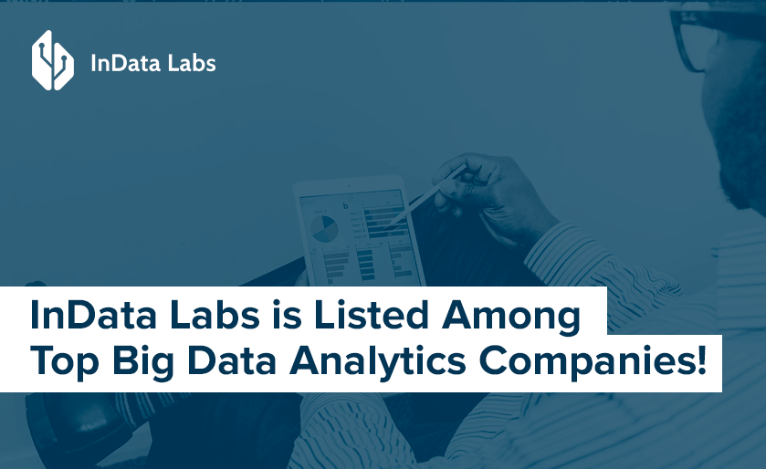 InData Labs is Listed Among Top Big Data Analytics Companies