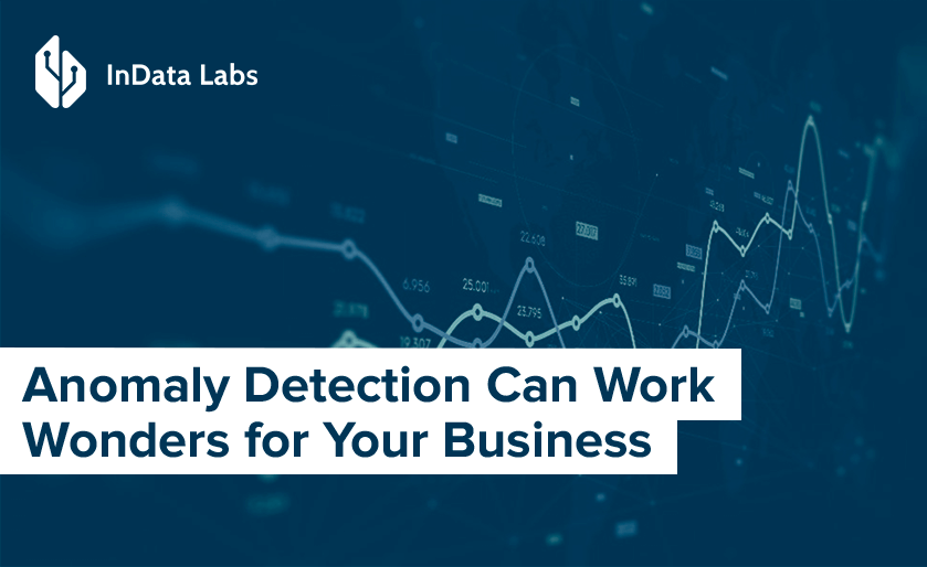 Anomaly detection for business