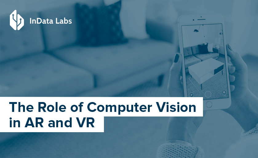 the use of computer vision in ar & vr
