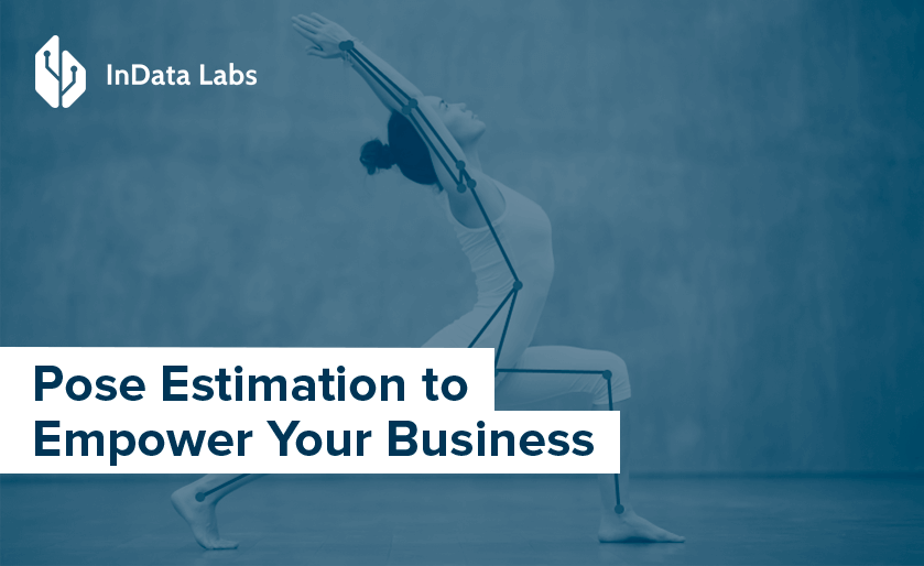 Pose estimation technology for business