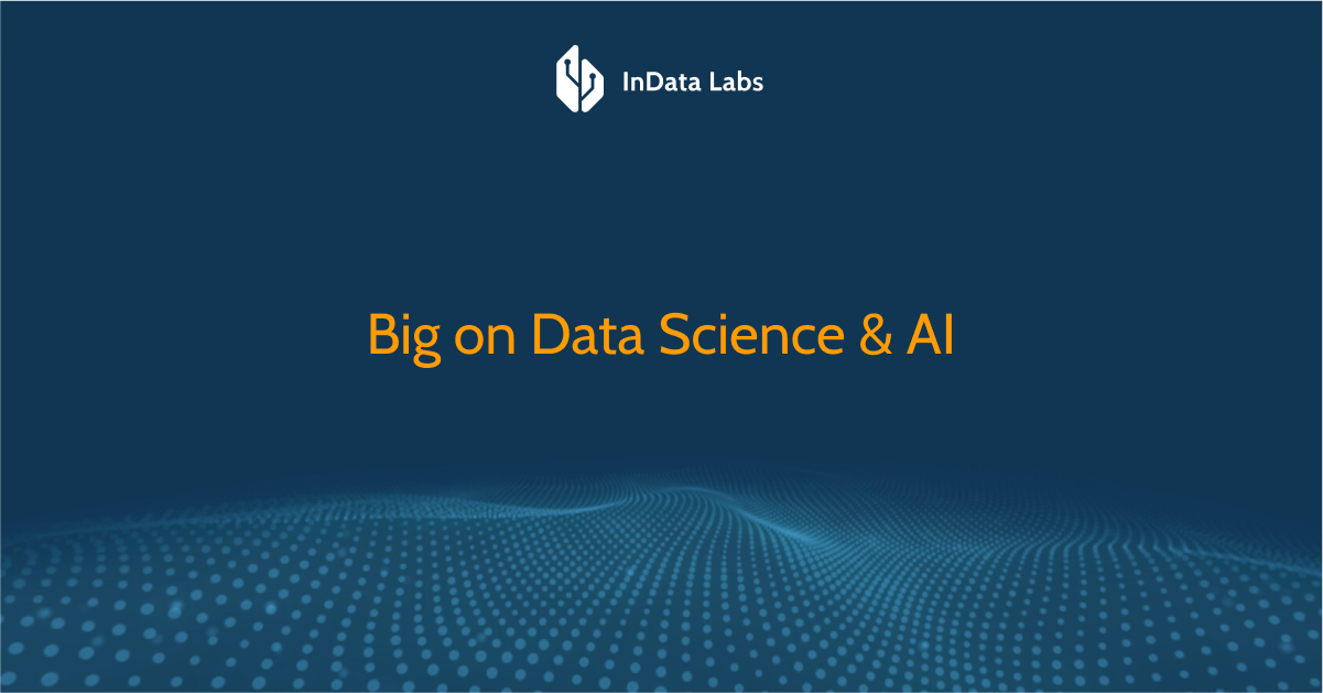 Data Science Consulting and AI Company – InData Labs