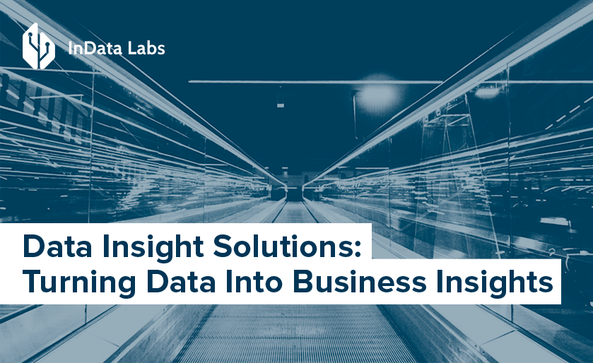 Data Insight Solutions: Turning Data Into Business Insights