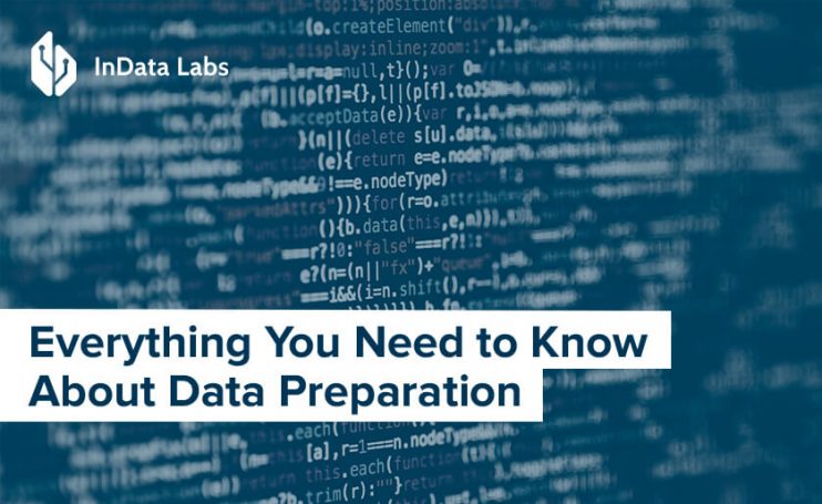 Data Preparation For Machine Learning And Ai Indata Labs