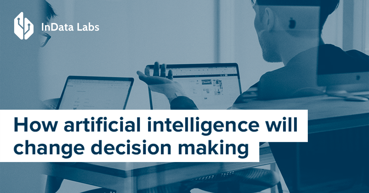 AI-Decision Making: State Of Play And What's Next - The Innovator