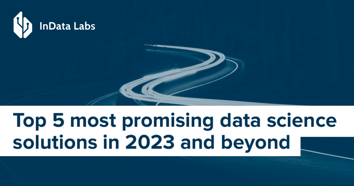 The Top 5 Data Science And Analytics Trends In 2023