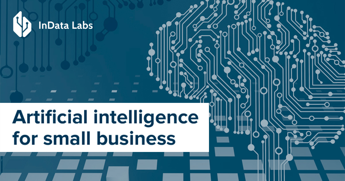 Artificial Intelligence For Small Business Artificial Intelligence For Small Business